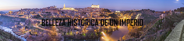 belleza historica de un imperio